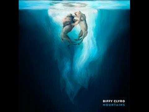 mountains - Download : http://www.megaupload.com/?d=4QAOM4XO Fantastic new song from Biffy Clyro Not the best quality but meh, Also i think this is a non-album track, no...