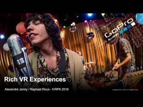 GoPro VR Tools: Part 2 | Alexandre Jenny | IVRPA Québec 2016 VR Conference