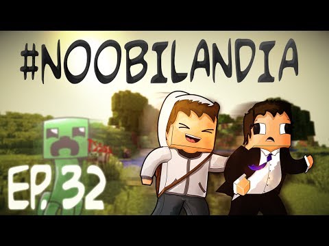 #NOOBILANDIA | DE VUELTA A LA ALDEA | EP.32