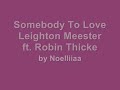 somebody to love - leighton meester ft. robin thicke w/ lyrics