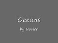 Oceans by Novice