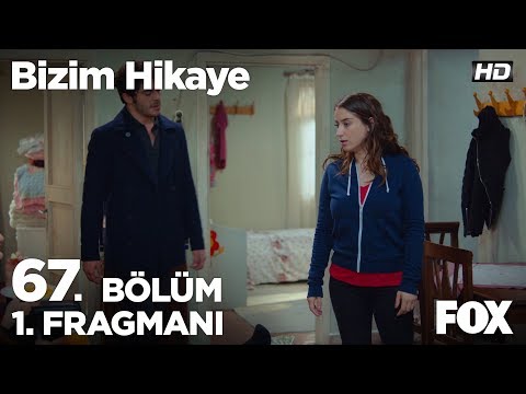 Bizim Hikaye 67. Bölüm Fragmanı                                                                                                                                                                                                                           