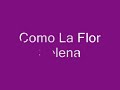 Selena Como La Flor