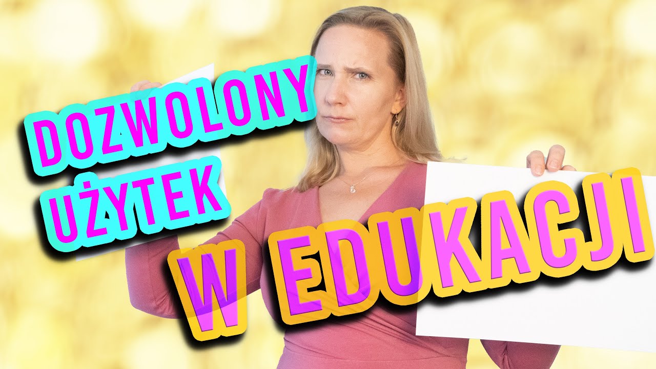 EDUKACYJNA SKARBNICA WIEDZY  - Dozwolony użytek w edukacji | Save The Music z Prawem odc 5