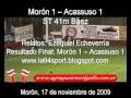 Morón 1 - Acassuso 1. Báez. Relatos: Ezequiel Echeverría www.la94sport.blogspot.com