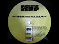 Mos Def - If You Can Huh You Can Hear