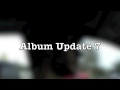 TRWP Album Update 8
