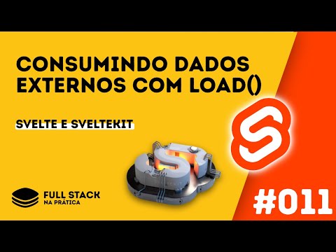Svelte - Utilizando a Função load() para Consumo de Dados - FullStack na Prática 011
