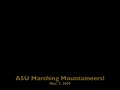 ASU Marching Mountaineers, Nov. 7, 2009