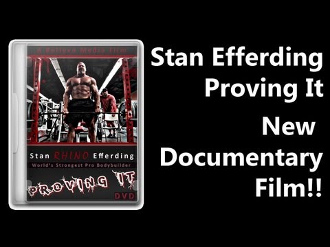 proving - Stan RHINO Efferding's New DVD!!! PRE-ORDER HERE: http://www.ProvingItDVD.com Stan Efferding,
