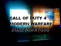 Call Of Duty 4 - Dual Monitors