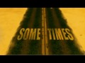 Sometimes I Feel
