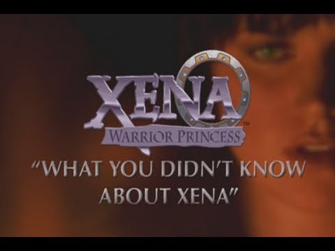 What you didn't know about Xena -part 1