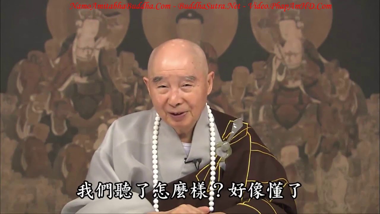 Tập 314 Tứ Thánh Là Ai, Tịnh Độ Đại Kinh Giải Diễn Nghĩa, Diệu Âm