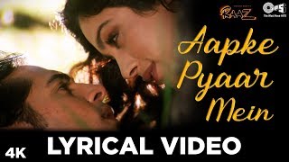 Aapke Pyaar Mein Hum Lyrical Video - Raaz  Dino Mo