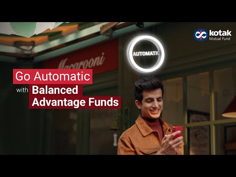 Kotak Mutual Fund-Balanced Advantage Fund | #GoAutomatic