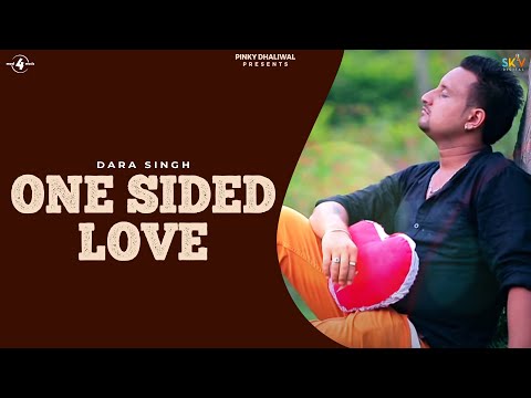 Dara Singh | One Sided Love | Full HD Brand New Punjabi Song 2014