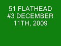 51 Flathead #3.wmv