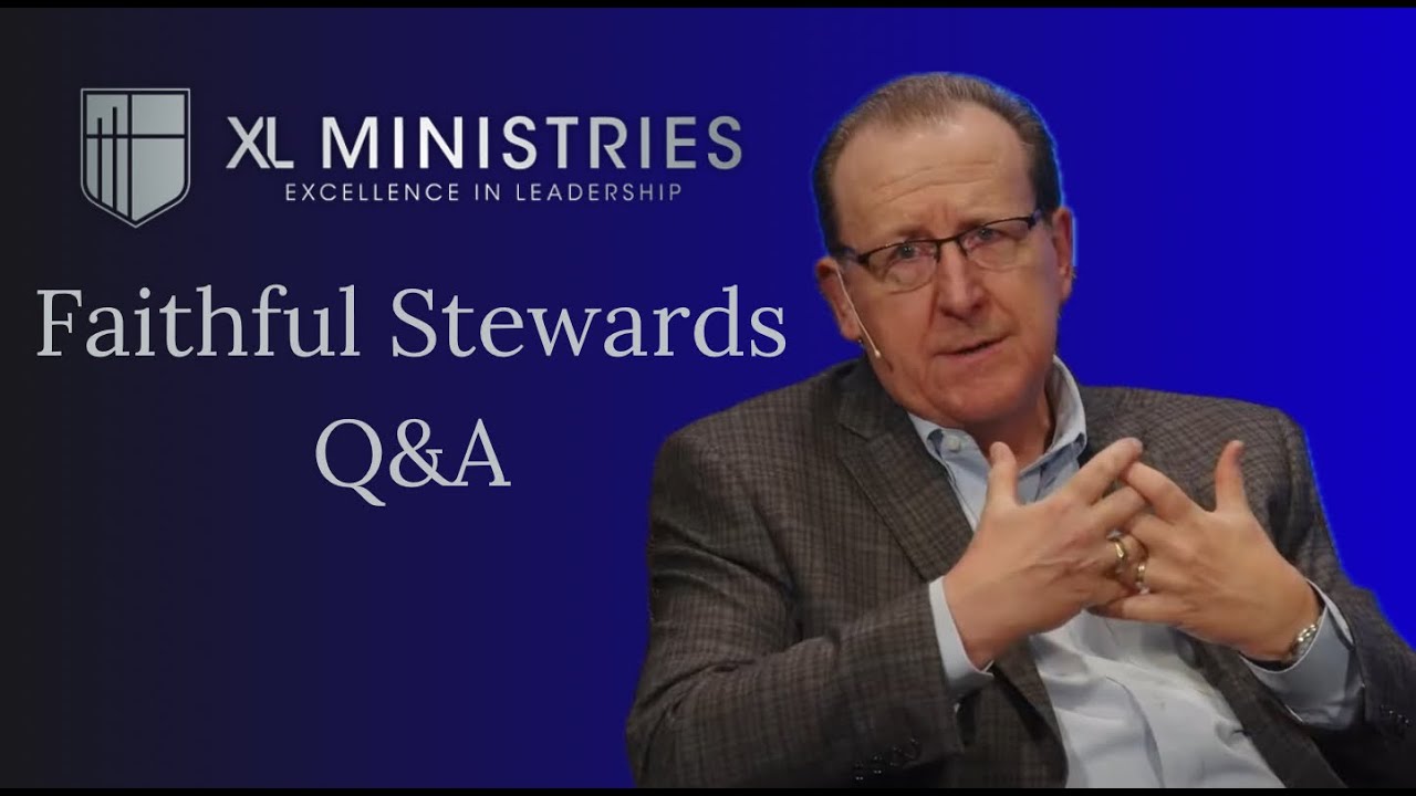 Faithful Stewards Q&A | Session 5