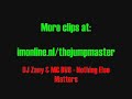 DJ Zany & MC DV8 - Nothing Else Matters