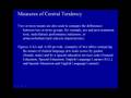 7. Central Tendency (Means) - Dr. A.G. Picciano