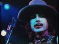 Bob Dylan- Renaldo and Clara Part 10 (Hard Rain live)