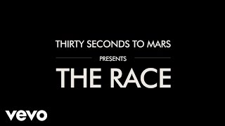 Thirty Seconds To Mars - The Race (Lyric Video)