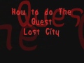 Lost City WITH ANCIENTS