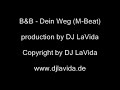 B&B - Dein Weg B&B - Dein Weg