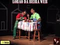 TEATRO EM LOB�O DA BEIRA 1
