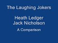 Joker laugh comparison - Ledger and Nicholson