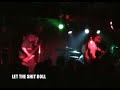 Dozer - Let the shit roll - Pt.1