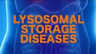 Lysosomal Storage Diseases