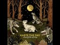 Merit For Sadness - Haste the day