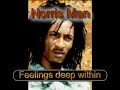 Norris Man ~ Feelings deep within ~ Norris Man ~ Feelings deep within ~