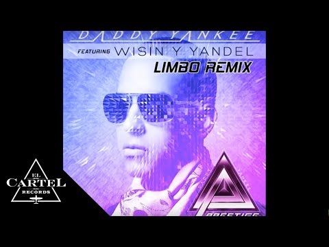 Limbo (Remix) ft. Wisin y Yandel Daddy Yankee