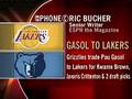 Ric Bucher on Pau Gasol to the Lakers