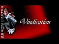 Vindication - Aaron Carter 2010 (Lyrics in Description)