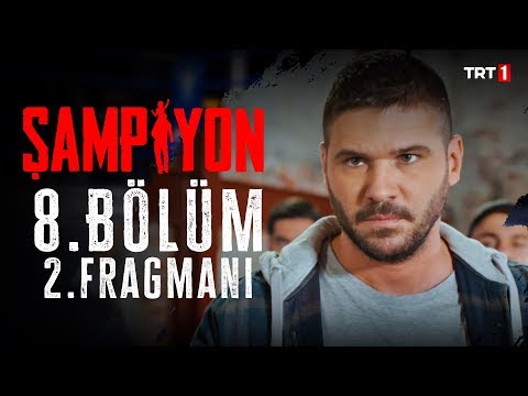 Şampiyon 8. Bölüm 2. Fragmanı                                                                                                                                                                                                                             