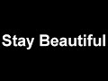 The last Goodnight- Stay Beautiful The last Goodnight- Stay Beautiful