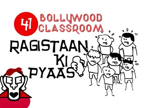 Bollywood Classroom | Ragistaan Ki Pyaas | Episode 41