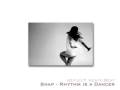 reflect. - Rhythm is a Dancer (remix)