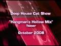 videos de Deep House Cat :: 