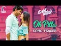 Oh Pilla Song Teaser | Manasuku Nachindi