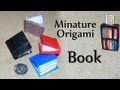 Miniature Origami Book by David Brill