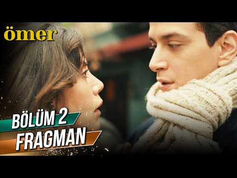 Ömer 2. Bölüm Fragmanı                                                                                                                                                                                                                                    
