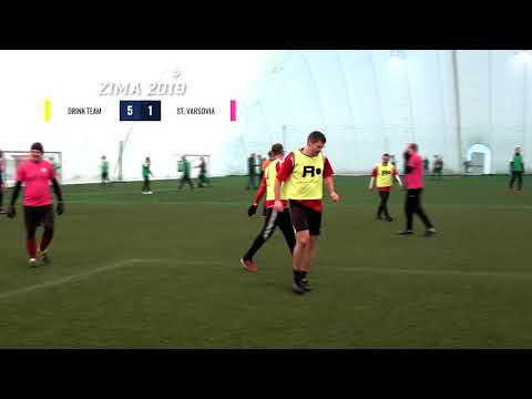 LIGA BEMOWSKA / ZIMA 2019 / KOLEJKA 3. / DRINK TEAM - ST. VARSOVIA