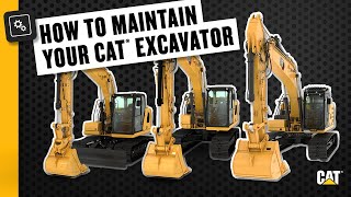 How to Maintain Your Cat® Excavator