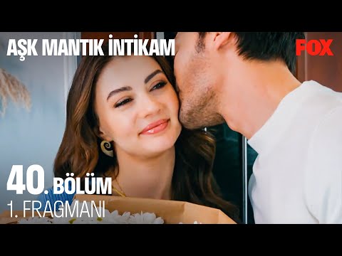 Aşk Mantık İntikam 40. Bölüm Fragmanı                                                                                                                                                                                                                     