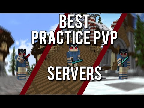 THE BEST PRACTICE PVP SERVERS OF 2020?! - YouTube